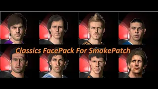 [PES 2017] Classics FacePack For SmokePatch | Football GM