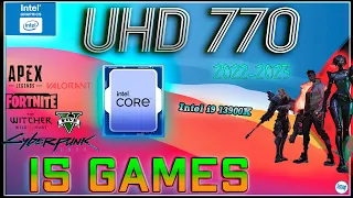 | Intel UHD 770 in 15 GAMES    (i9-13900K IGPU TEST )  | 2022-2023