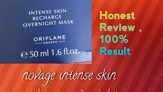 # Oriflame # Night  Mask  Experience of Novage Intense Skin Recharge  Overnight  Mask by Oriflame.