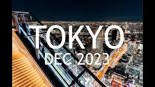 Japan Dec 2023 - Part 3 (Tokyo)