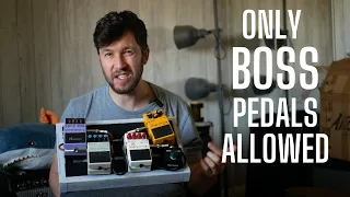 Building a Pedalboard with ONLY Boss Pedals