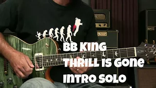 Blues Guitar Lesson: How To Play The Thrill Is Gone by BB King Intro Solo