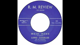 Lord Charles & The Prophets - Mojo Hand