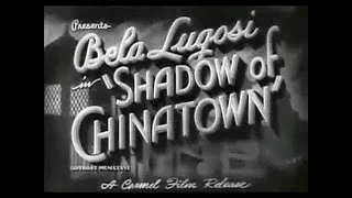 Shadow of Chinatown 1936 - Chapter 11 - Thundering Doom - Bela Lugosi