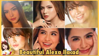 GANDANG ALEXA ILACAD | Beautiful Faces of Alexa Ilacad | #alexailacad #kdlex