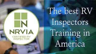 NRVIA Certified Inspectors Program at the National RV Training Academy