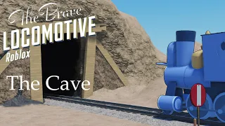 The Brave Locomotive Roblox (Preview) | The Cave