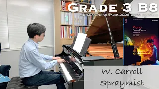 Grade 3 B7 | W. Carroll - Spraymist | ABRSM Piano Exam 2023-2024 | Stephen Fung 🎹