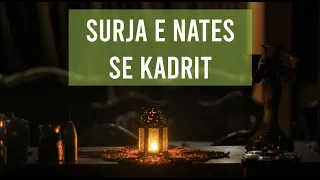 Surja e Nates Se Kadrit,Nata Me e Vlefshme ne Islam,Kerkoje e Shperblehu!