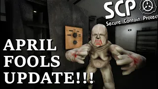 SCP Secret Laboratory: APRIL FOOLS UPDATE!!!