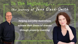 In The Beginning - The Journey of Jane Slack-Smith