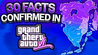 30 Facts About GTA 6 (Confirmed By Rockstar)