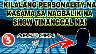 KILALANG PERSONALITY TINANGGAL NA SA KABABALIK LANG NA FREE TV SHOW!