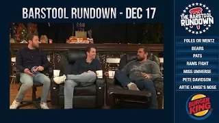 Barstool Rundown - December 17, 2018