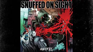 Snuffed on Sight - Smoke (Full Album) 2023