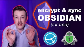 How To Use Obsidian: Cloud Sync Without The Cloud (And Encrypted Bonus!)