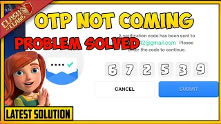 clash Of Clans otp not coming problem solved in 1min| how to get account protection otp on our gmail