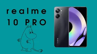 Обзор смартфона realme 10 PRO