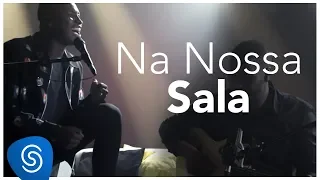 Thiaguinho - Na Nossa Sala (AcúsTHico) [Vídeo Oficial]