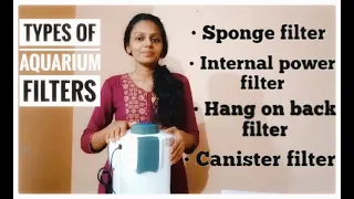 Types of aquarium filters | canister to sponge filter | beginners guide | malayalam |