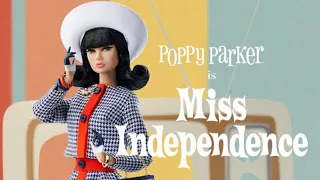 Unboxing Miss Independence Poppy Parker