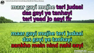 Maar Gayi Mujhe Teri Judayi Semi Vocal Female Video Karaoke Lyrics