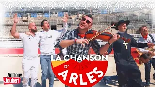 LA CHANSON D'ARLES