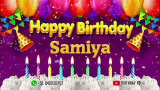Samiya Happy birthday To You - Happy Birthday song name Samiya 🎁