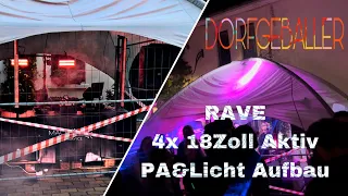 DORFGEBALLER 1.0 | Techno Rave + Anlagen&Licht Aufbau + Wolfmix W1 Test