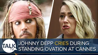 Johnny Depp Cries In 7 Minute Standing Ovation At Cannes, Following Amber Heard Allegations In 2016