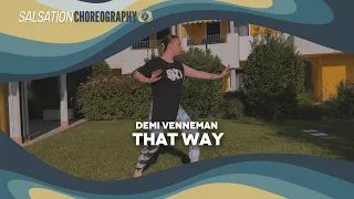 That Way - Salsation® Choreography by SEI Demi Venneman