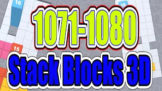 Stack Blocks 3D Level 1071 1072 1073 1074 1075 1076 1077 1078 1079 1080