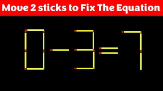 Matchstick Puzzle - Move stick to fix the equation #matchstickpuzzle #simplylogical