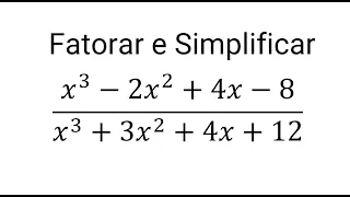Matemática Básica #5 - Fatoração e Simplificação de Fração Algébrica