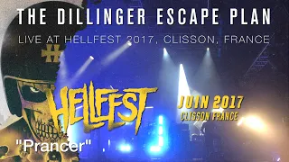 THE DILLINGER ESCAPE PLAN "Prancer" live @ Hellfest 2017