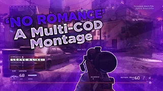 'No Romance' - A Multi-COD Montage