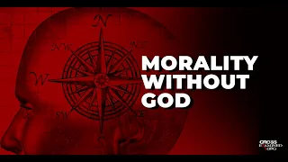 A Student Tries to Justify Morality with Atheism