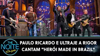 Paulo Ricardo e Ultraje a Rigor cantam "Herói Made In Brazil" | The Noite (06/10/22)