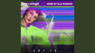 Art is the Only Real Translation of Living for Me (Ella Romand Remix - Extended Version)