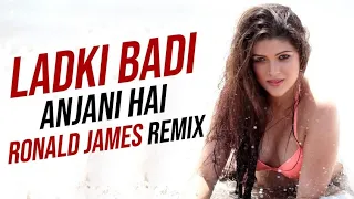 Ladki Badi Anjani Hai ( Kuch Kuch Hota Hai ) Ronald James Remix #90severgreen