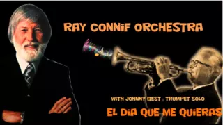 Ray Conniff - El Dia Que Me Quieras        (1980 )