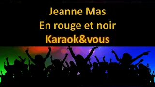 Karaoké Jeanne Mas - En rouge et noir