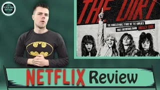 The Dirt Netflix Review