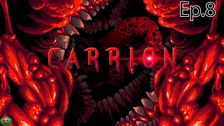 Carrion Ep.8