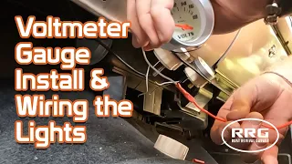 Installing a Voltmeter Gauge & Wiring the Lights