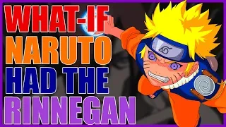 What If Naruto had the Rinnegan? Part 3