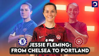 Why Jessie Fleming left Chelsea to join Portland Thorns in NWSL