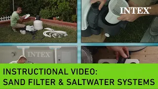 Instructional Video for Intex® Krystal Clear™ Sand Filter Pump & Saltwater Pool Chlorine Systems