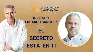 El Secreto Está En Ti Por Eduardo Sánchez