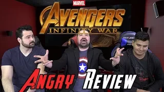 Avengers: Infinity War - Angry Movie Review! [No Spoilers]